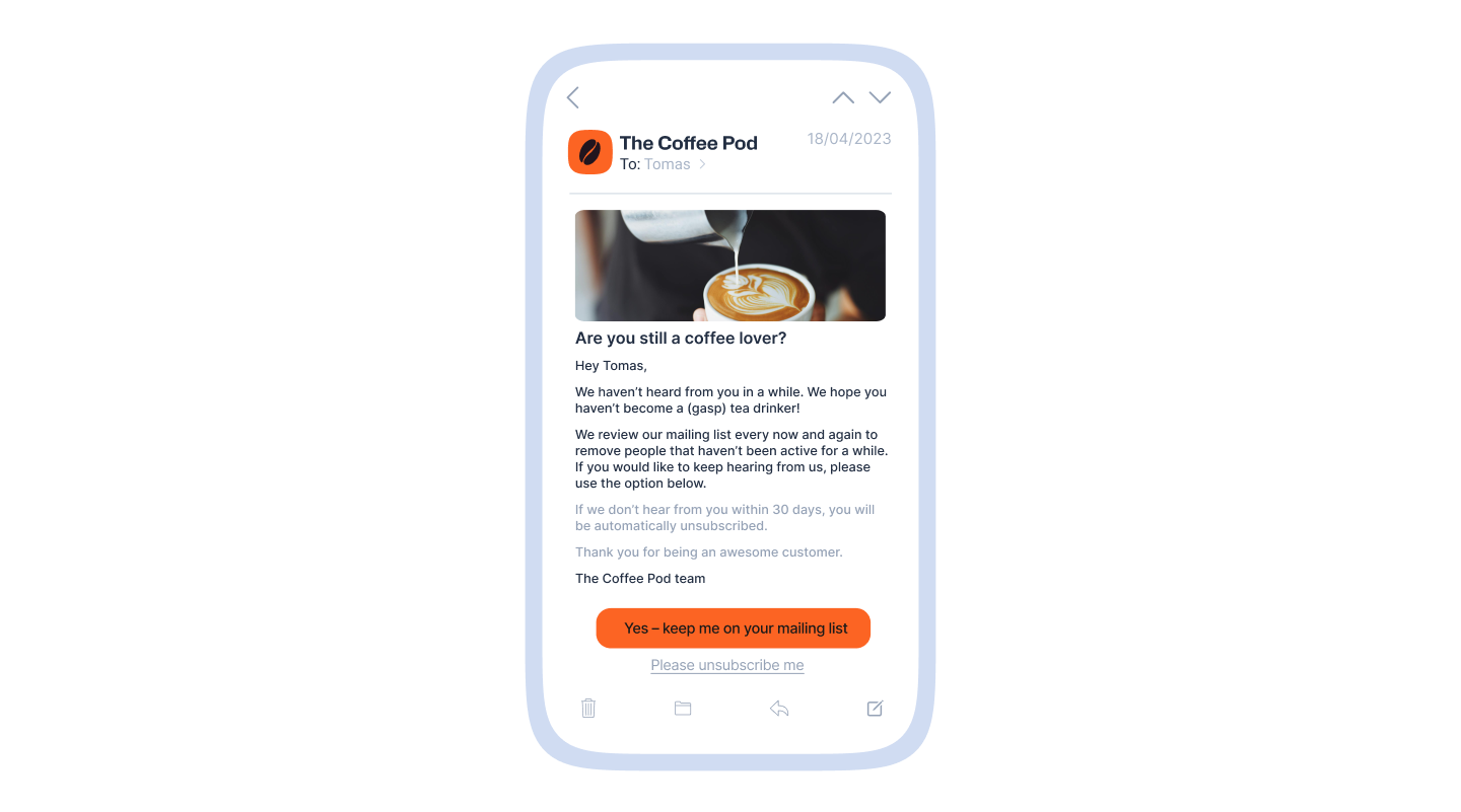 Example of an email sent to unengaged subscribers notifying them that they will be automatically unsubscribed.