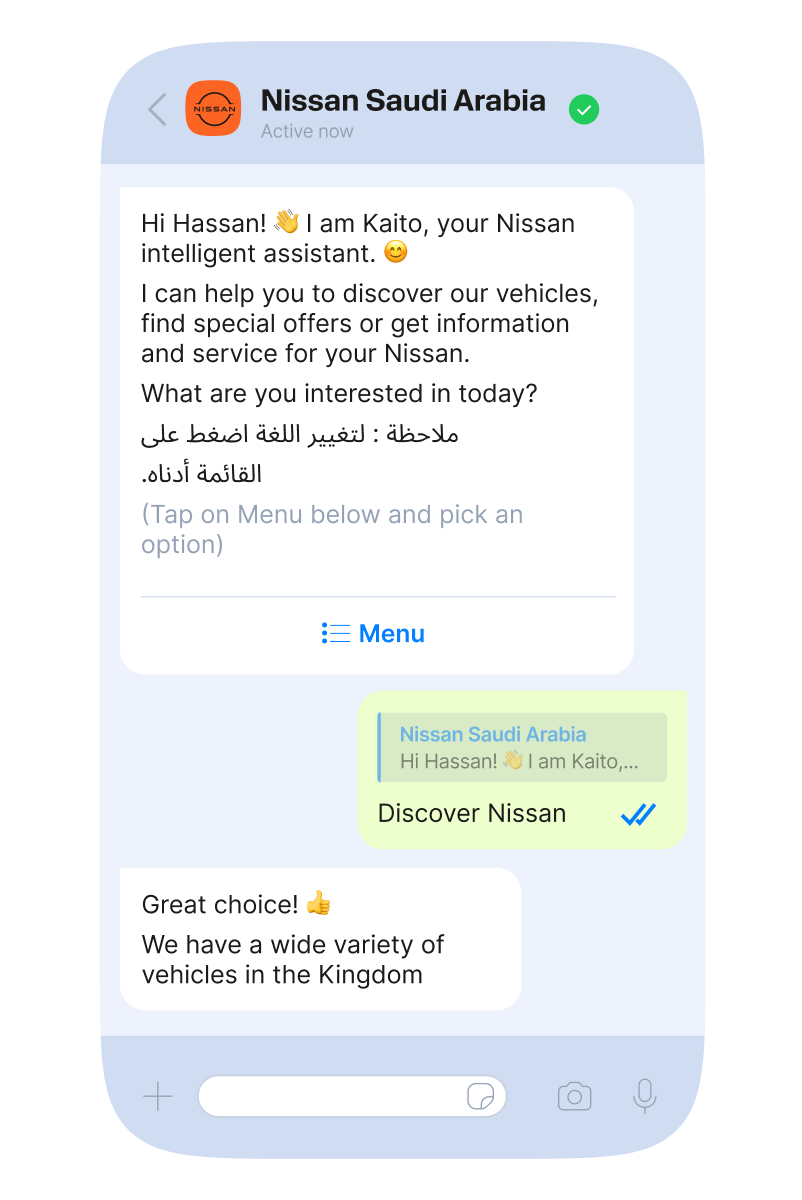 A WhatsApp chat between a user named Hassan and Nissan Saudi Arabia’s intelligent assistant, Kaito. The assistant introduces itself and offers help with discovering vehicles, finding special offers, and getting information or service for Nissan. Hassan selects “Discover Nissan,” and Kaito responds positively, mentioning a wide variety of vehicles available in the Kingdom. The chat interface includes options to tap the menu for more choices and a message in Arabic about changing language settings.
