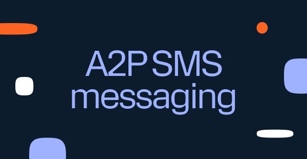 Featured image for a Glossary entry with the title text "A2P SMS messaging".