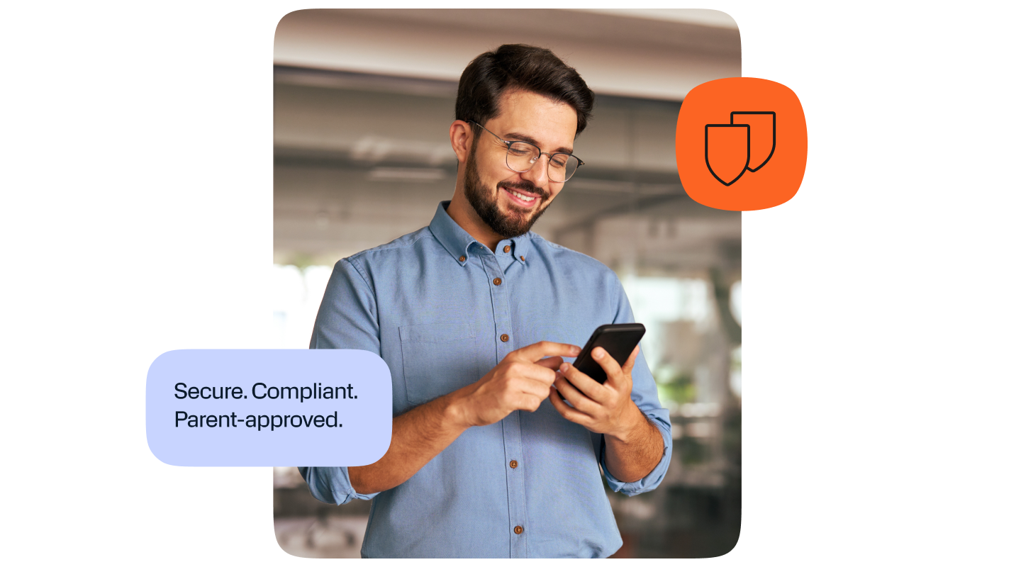 Secure. Compliant. Parent-approved.