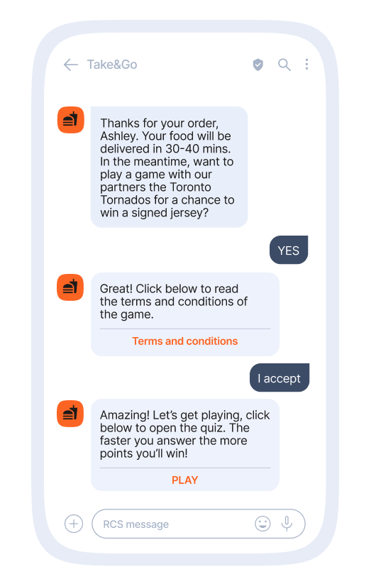 A smartphone screen displaying a chat conversation with Take&Go. The message thanks Ashley for their order and informs them that their food will arrive in 30 to 40 minutes. While waiting, Ashley is invited to play a game with Toronto Tornados for a chance to win a signed jersey. The conversation includes prompts to read the terms and conditions and to start playing a quiz, with responses from Ashley indicating acceptance.