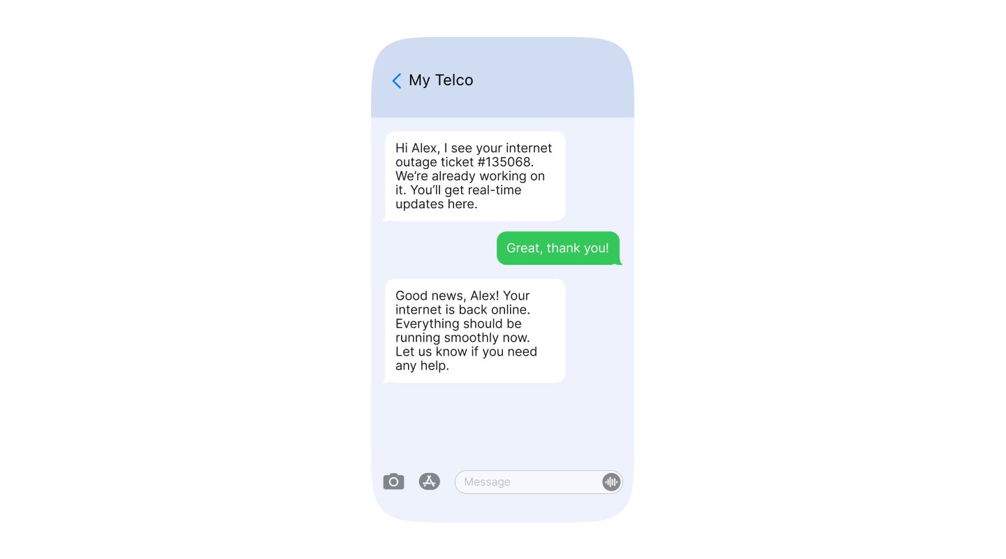 A smartphone screen shows a text conversation between "My Telco" and a customer named Alex. The first message from My Telco says, "Hi Alex, I see your internet outage ticket #135068. We’re already working on it. You’ll get real-time updates here." Alex replies, "Great, thank you!" My Telco responds with, "Good news, Alex! Your internet is back online. Everything should be running smoothly now. Let us know if you need any help."
