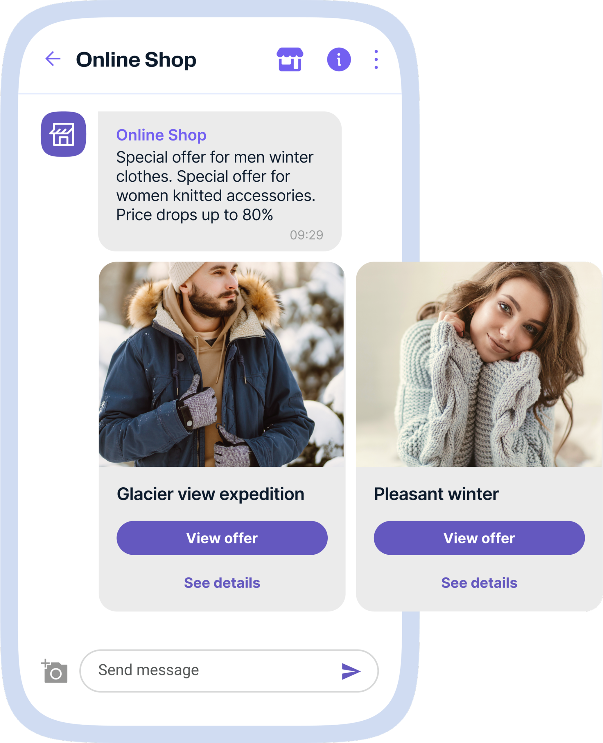 A smartphone screen shows a Viber chat with "Online Shop." At the top, the shop sends a promotional message: "Special offer for men winter clothes. Special offer for women knitted accessories. Price drops up to 80%." Below, two carousel-style promotional cards are displayed. The first card has an image of a man wearing a blue winter jacket, gloves, and a beige hat outdoors in the snow. Text reads "Glacier view expedition," with two purple buttons: "View offer" and "See details." The second card shows a woman in a gray knitted sweater, leaning her head on her hands, smiling warmly. Text reads "Pleasant winter," with the same "View offer" and "See details" buttons below.