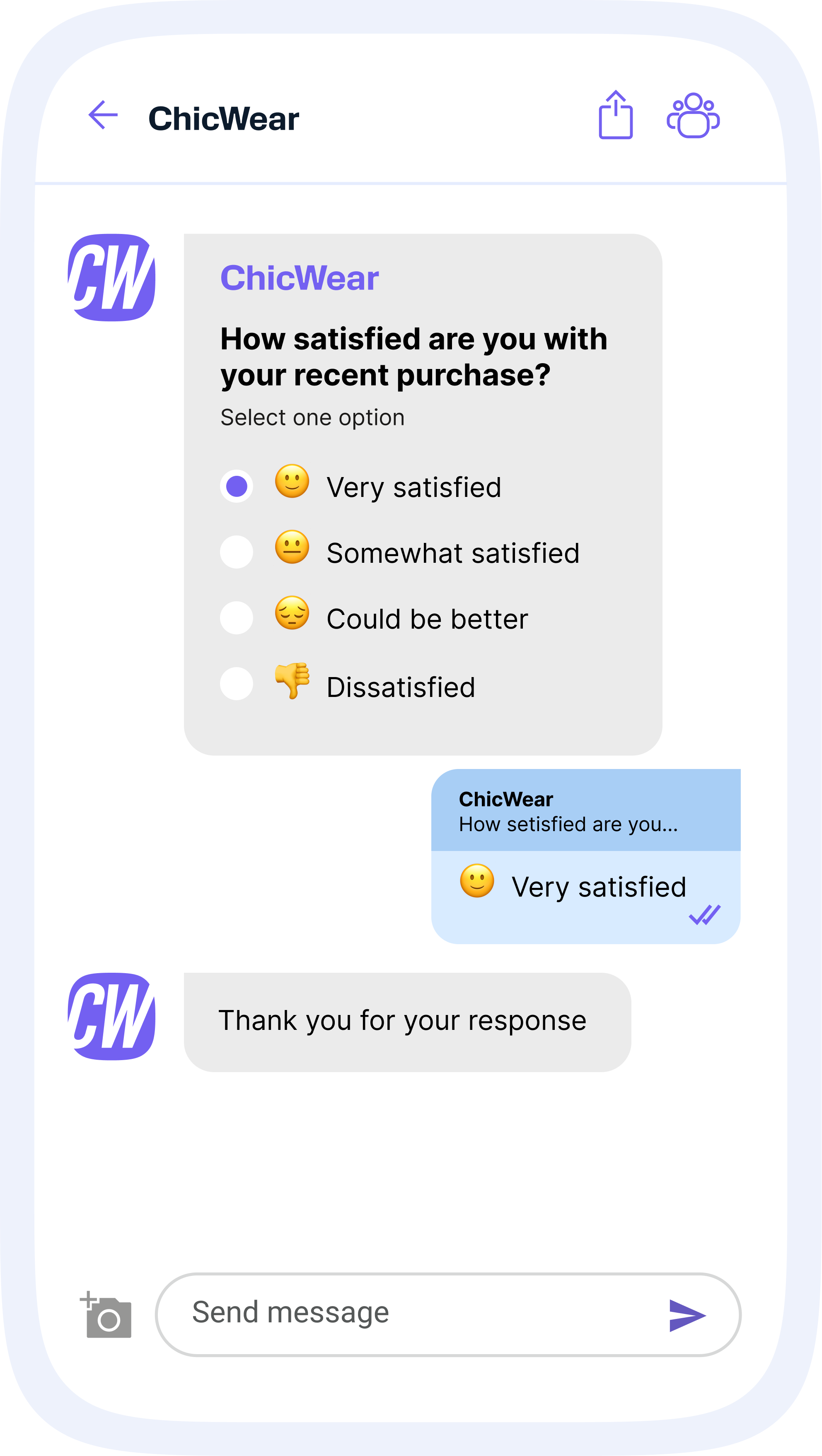 A smartphone screen shows a Viber chat with ChicWear. The brand sends a survey asking: "How satisfied are you with your recent purchase? Select one option." Four options are listed: Very satisfied, Somewhat satisfied, Could be better, and Dissatisfied. The user selects "Very satisfied," which appears as their reply in the chat. ChicWear responds with the message: "Thank you for your response." The interface includes the ChicWear logo in purple and standard Viber chat features like message input and send button.