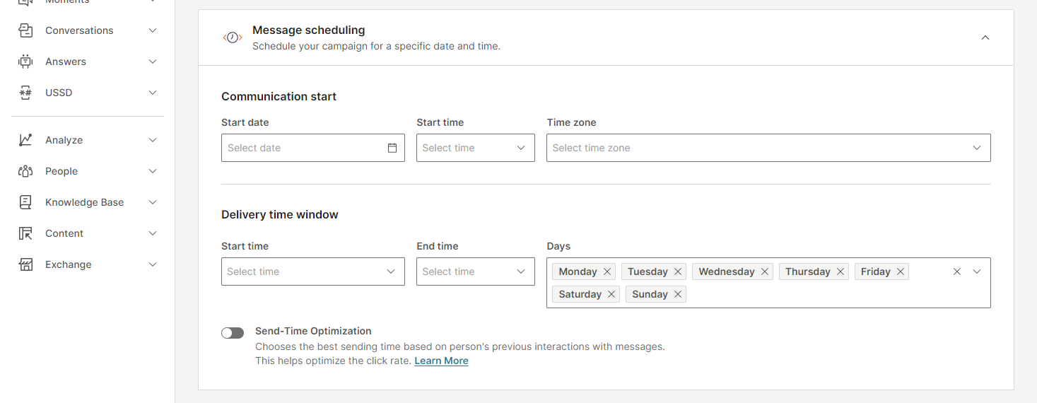 A screenshot of a message scheduling interface for campaign management. The section titled "Communication start" includes dropdown menus to select the start date, start time, and time zone. Below, the "Delivery time window" section allows selecting a start time, end time, and specific days of the week from Monday to Sunday. There is a toggle option for "Send-Time Optimization," with a description stating it chooses the best sending time based on a person's previous interactions to help optimize the click rate. A sidebar menu on the left lists options such as Moments, Conversations, Answers, USSD, Analyze, People, Knowledge Base, Content, and Exchange.