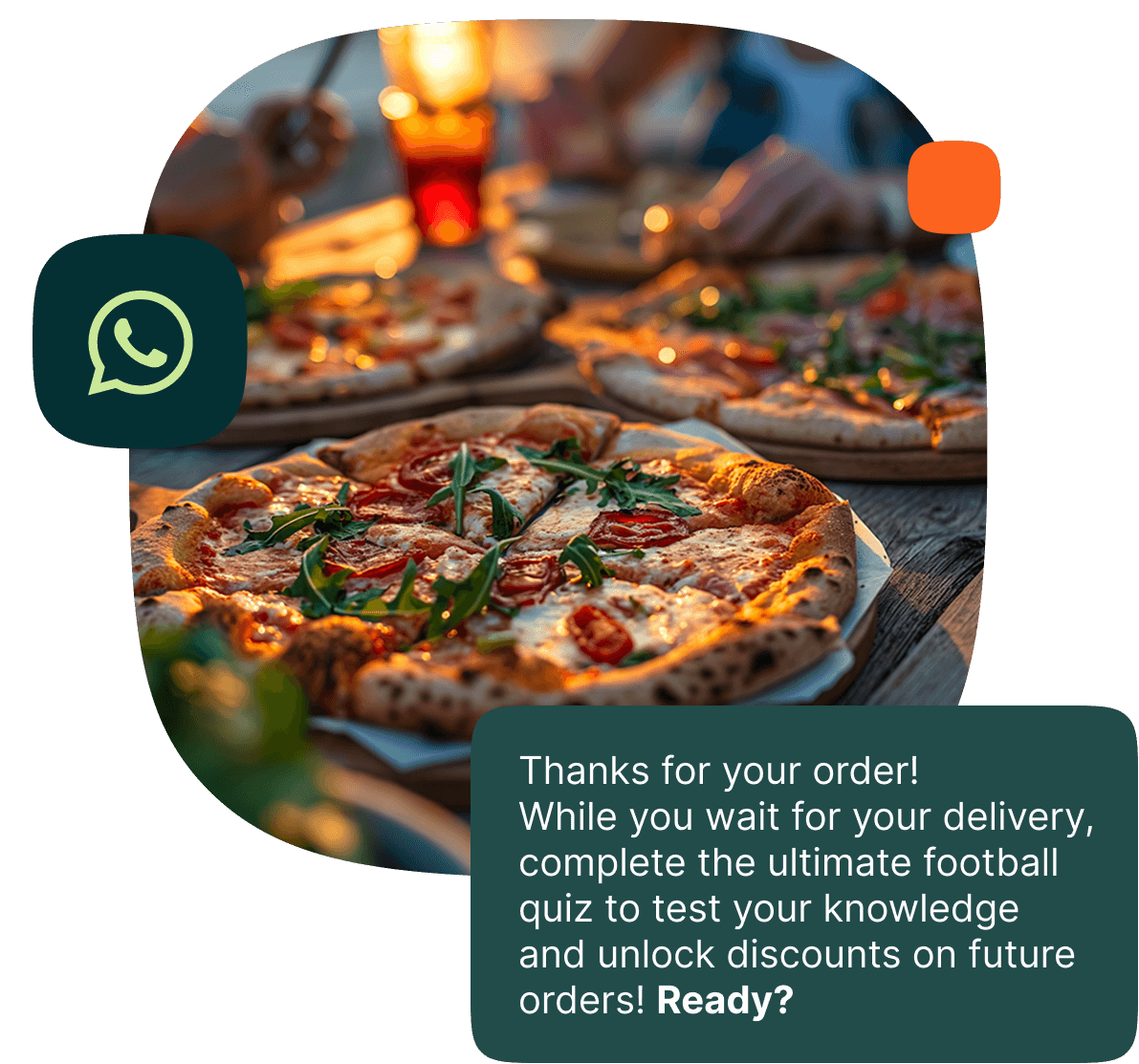 Photo of a pizza on a table with people in the background, accompanied by a chat message inviting the user to complete a football quiz while waiting for delivery to unlock discounts on future orders.