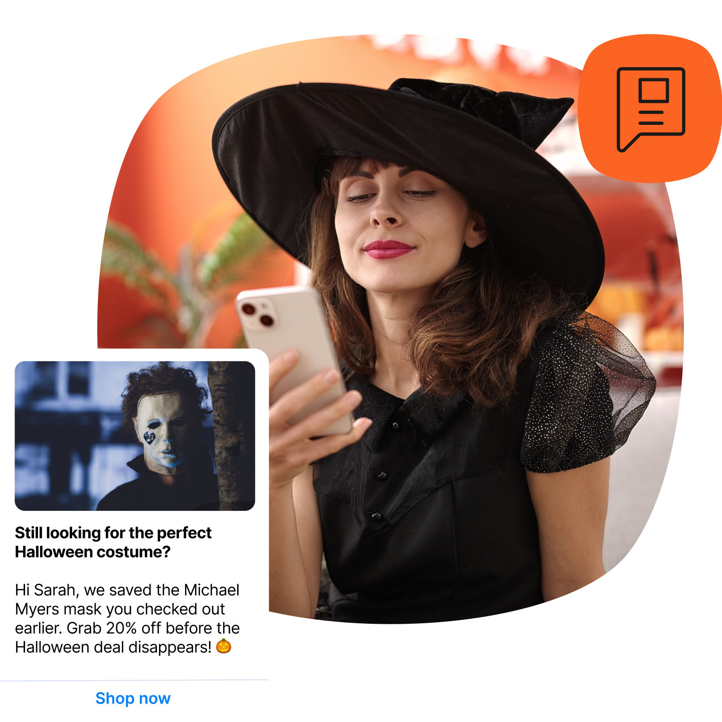 A person wearing a black witch costume, including a large black pointed hat and a black dress, is holding a smartphone. In the corner, there is an RCS message featuring an image of Michael Myers and text that says: "Still looking for the perfect Halloween costume? Hi Sarah, we saved the Michael Myers mask you checked out earlier. Grab 20% off before the Halloween deal disappears!" followed by a "Shop now" button.