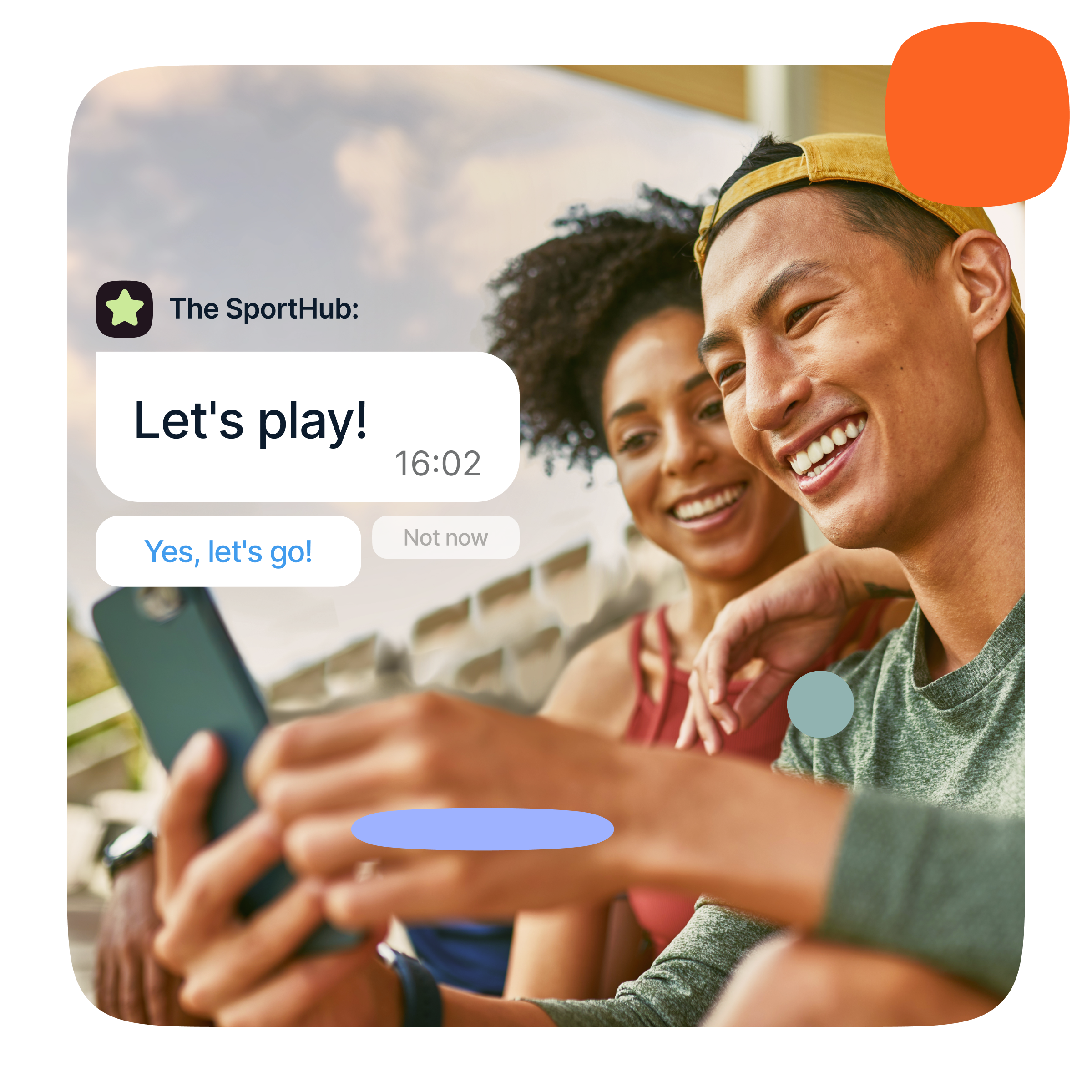Two people sitting on outdoor stadium-style steps are holding a smartphone. A chat overlay from "The SportHub" reads, "Let's play!" with response options "Yes, let's go!" and "Not now."