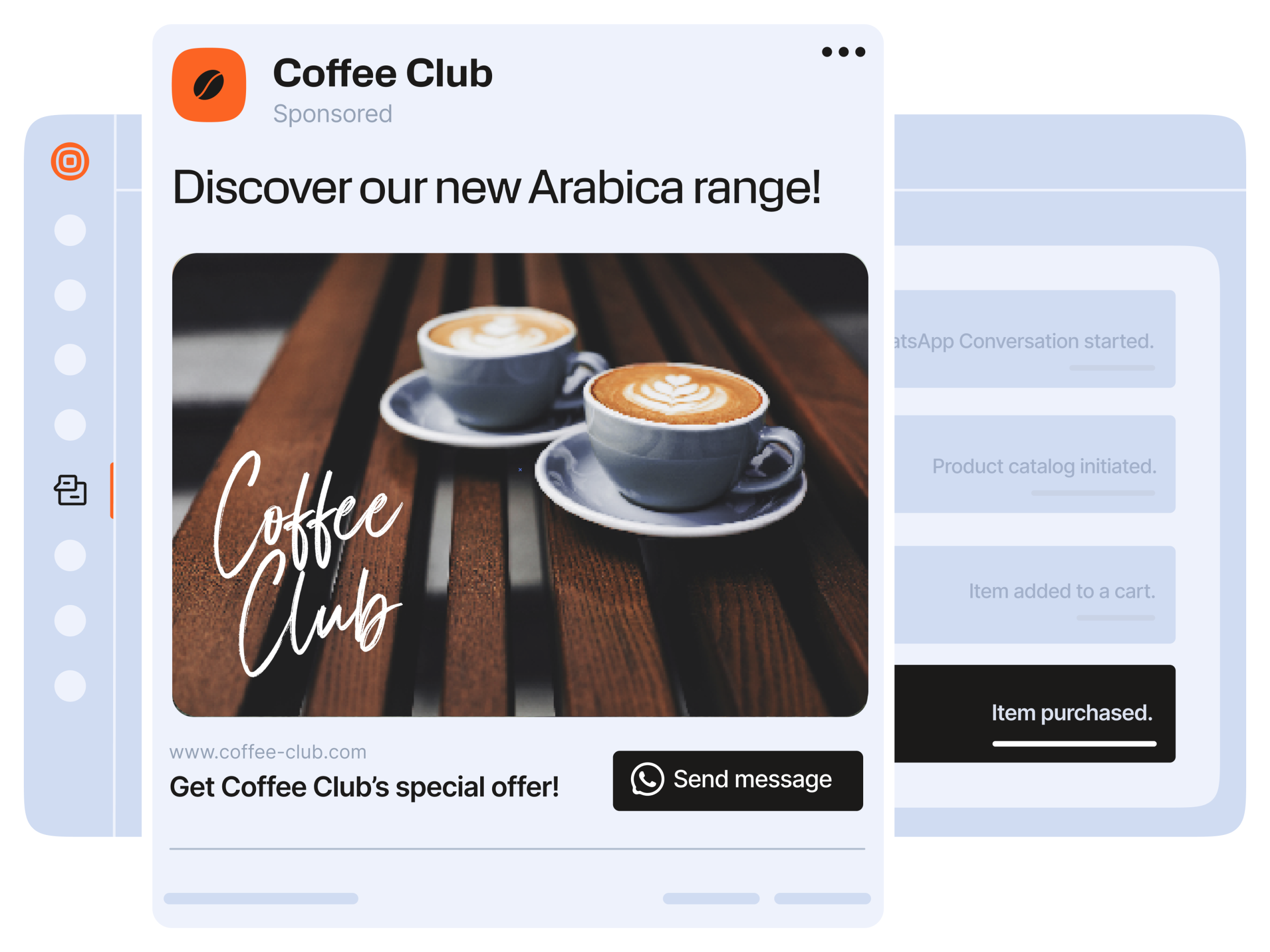 A social media ad for Coffee Club displayed on a dark blue background with abstract orange and purple shapes. The ad features two cups of latte art coffee on a wooden table with the Coffee Club logo overlaid. The ad headline reads "Discover our new Arabica range!" At the bottom, a call-to-action button says "Send message" with a WhatsApp icon, encouraging users to click to WhatsApp for Coffee Club’s special offer.