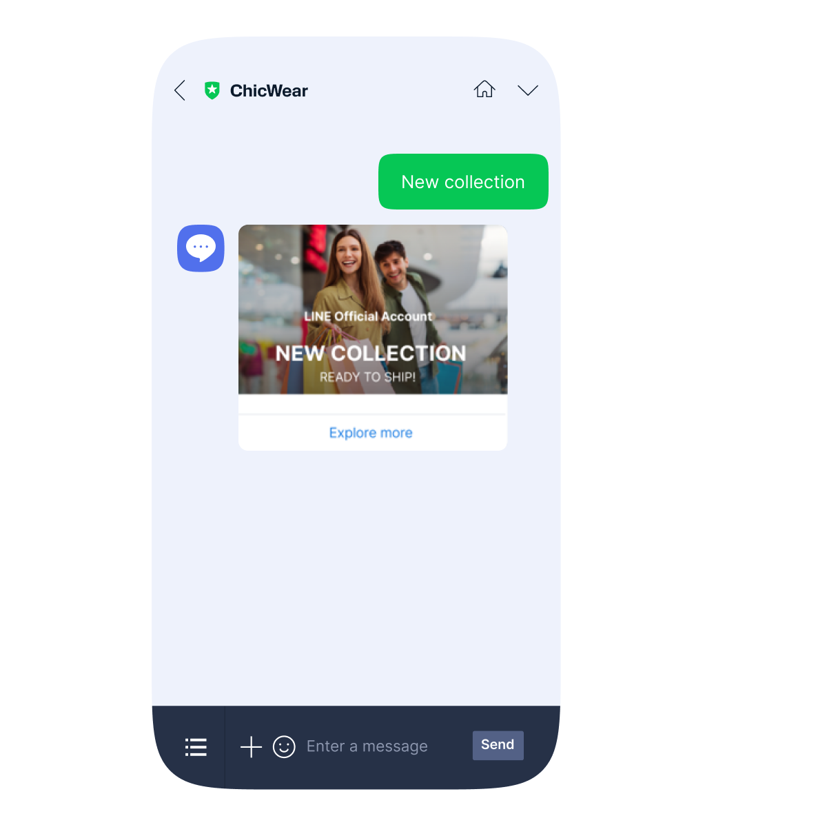 A chat conversation with ChicWear shows a message promoting their new collection ready to ship, with an invitation to explore more. The chat bubble includes an image of two people shopping with the text "LINE Official Account NEW COLLECTION READY TO SHIP!" and a clickable link labeled "Explore more." The user has sent a message saying "New collection."