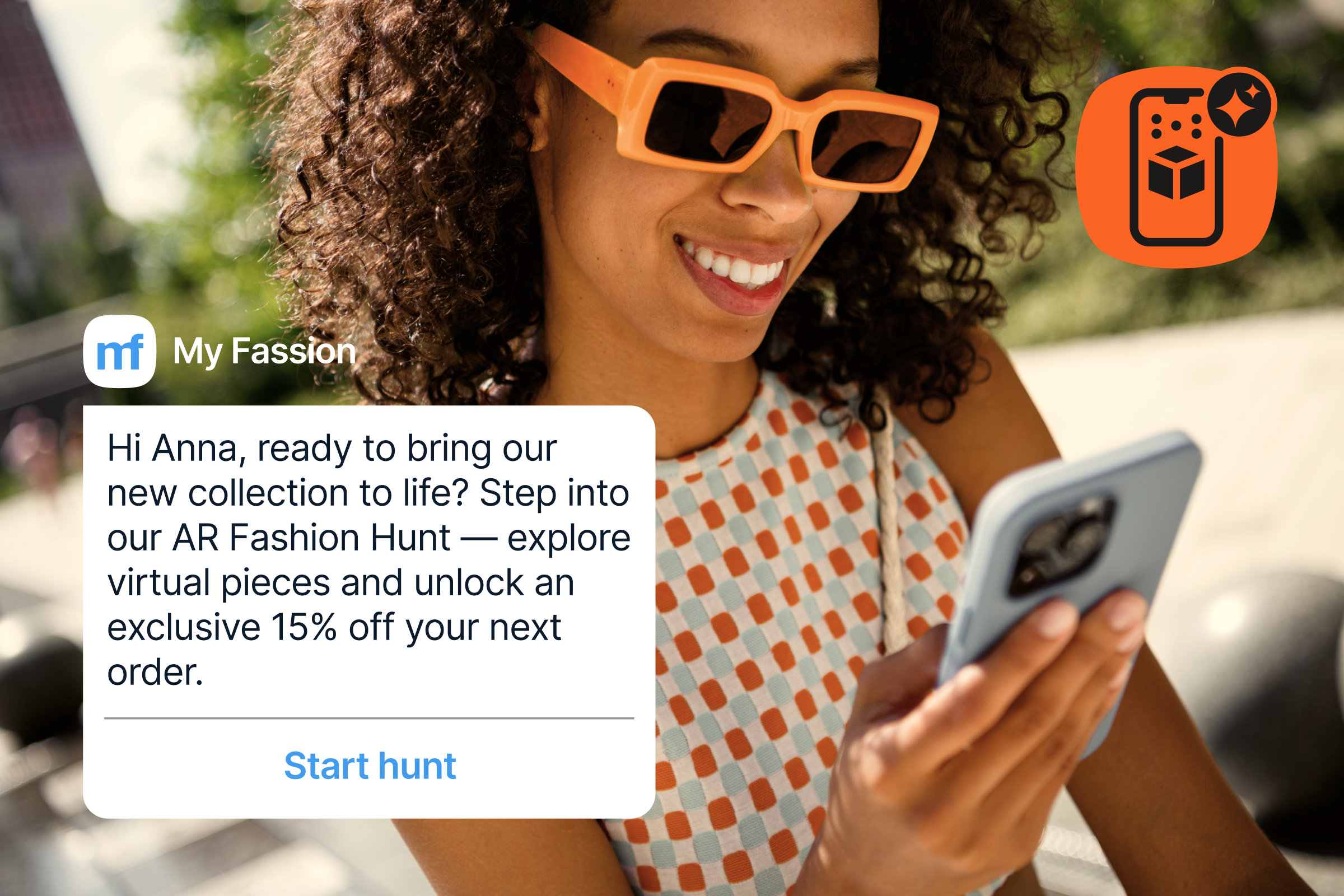 A woman with curly hair and orange rectangular sunglasses smiles while looking at her phone outdoors in bright sunlight. She wears a patterned sleeveless top. On the right side of the image, a smartphone notification mock-up appears with the logo “My Fassion” and a message inviting the user to join an AR fashion hunt and earn a 15% discount. An AR-themed icon sits above the message, along with small decorative graphic shapes.