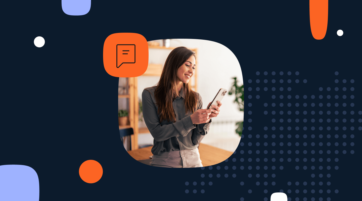 A graphic featuring a smiling, professional woman looking at and using a smartphone, framed within a large rounded square. The background is a dark blue with various abstract shapes in orange, light blue, and white, including an orange speech bubble icon in the upper left.