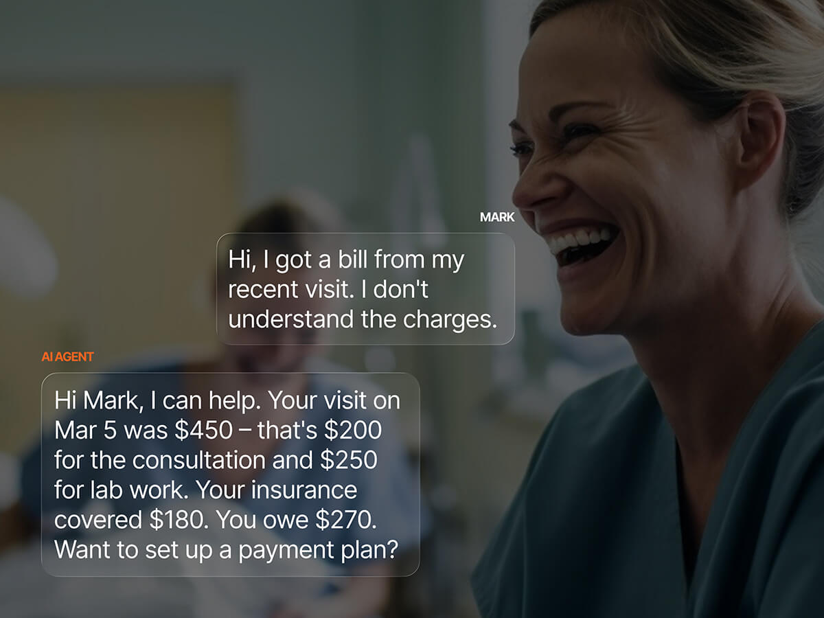 AI agent breaking down a medical bill for a patient, explaining that a March 5 visit totaled $450 with $180 covered by insurance, leaving $270 owed, and offering a payment plan.