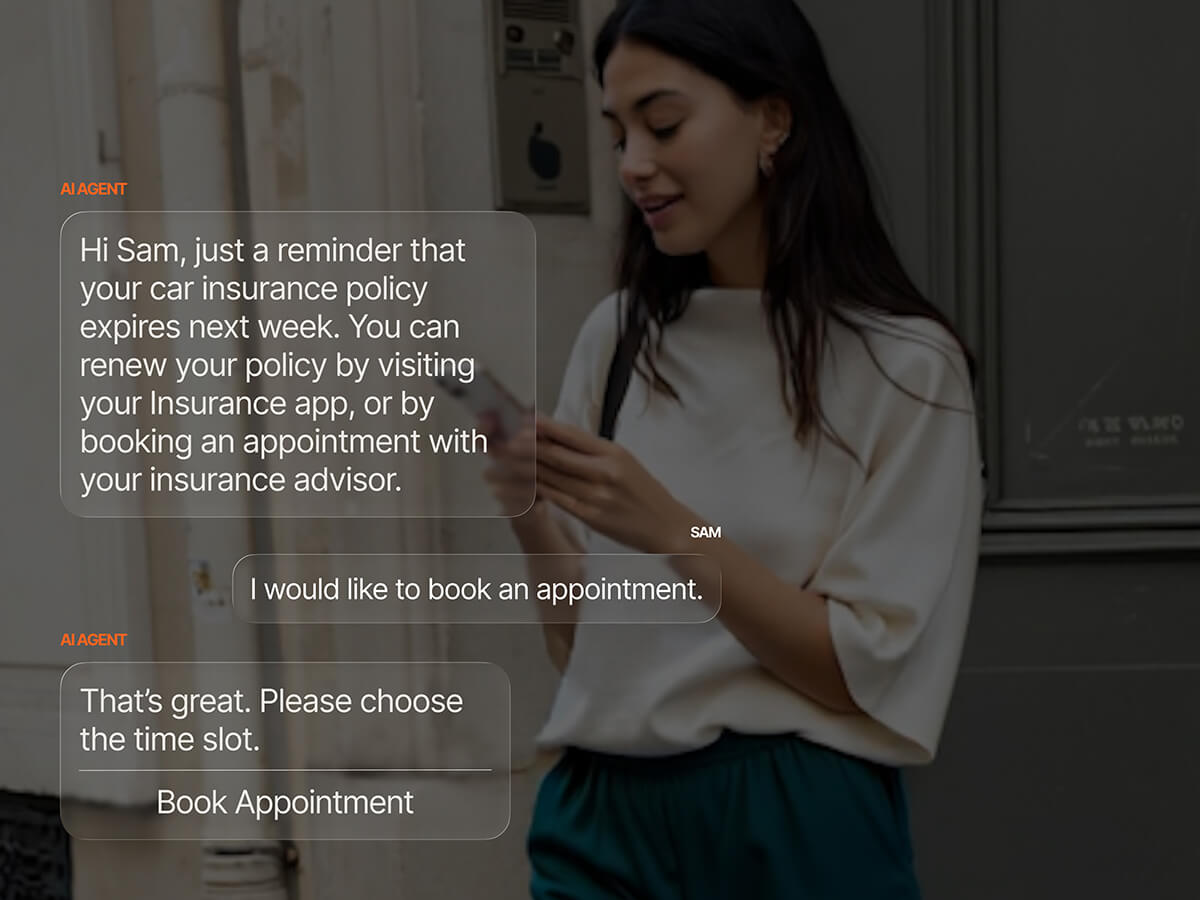 AI agent reminding Sam via chat that his car insurance policy expires next week and helping him book an appointment with his insurance advisor to renew it.