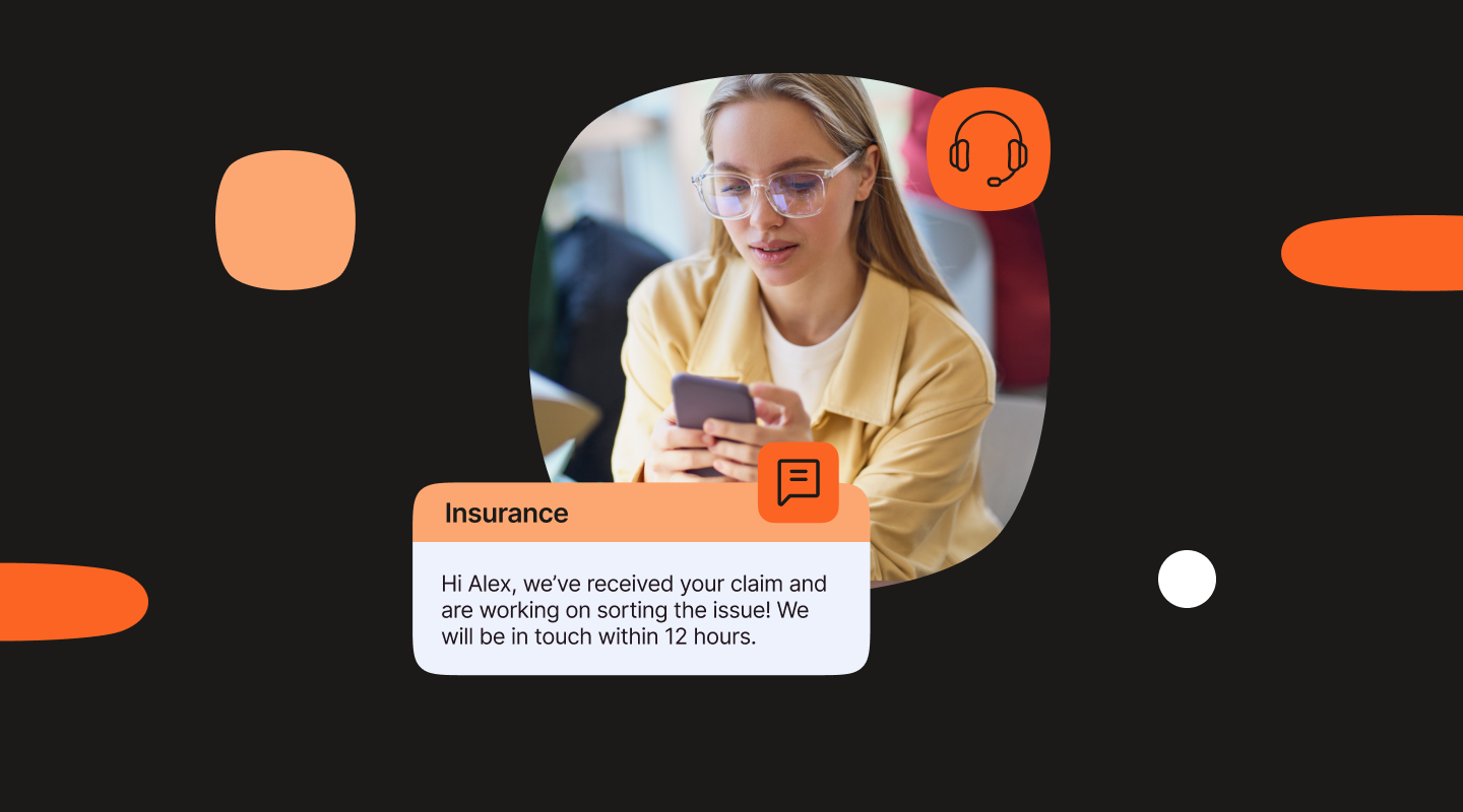 Person using a smartphone, shown with an example insurance message confirming receipt of a claim and stating that follow‑up will occur within 12 hours, alongside icons representing messaging and customer support.