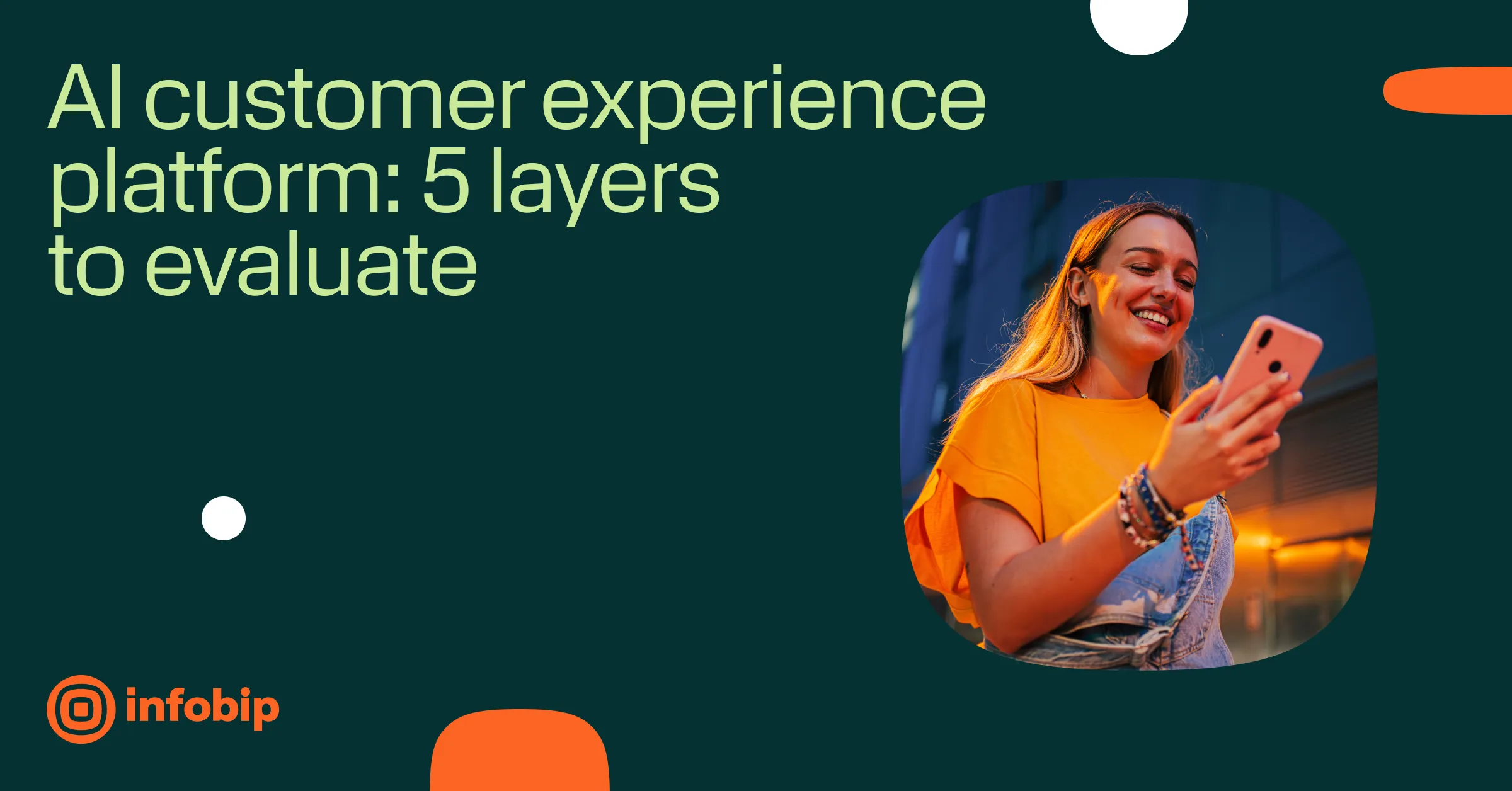 AI customer experience platform: 5 layers to evaluate
