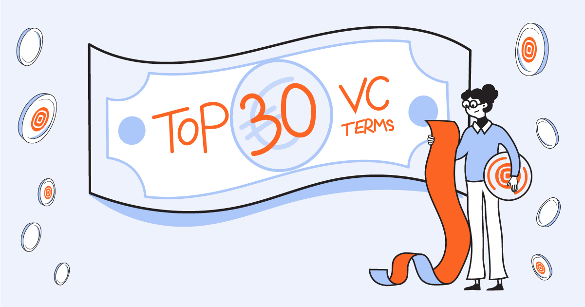 30 VC terms founders need to know - Infobip Startup Tribe